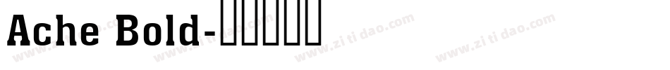 Ache Bold字体转换